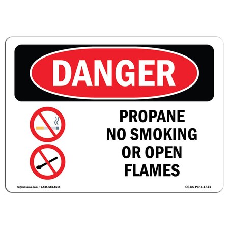 OSHA Danger Sign, Propane No Smoking Or Open Flames, 14in X 10in Decal